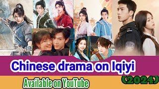 Top List of Chinese drama on iqiyi available on YouTube #cdrama #kdrama #iqiyi