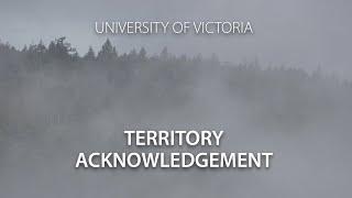 Territory acknowledgement - University of Victoria