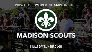 DCI 2024 Madison Scouts Full Run  (UPDATED)