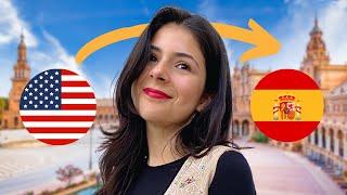 The Truth about Why I Moved to Seville, Spain from USA