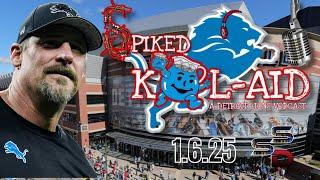 Detroit Lions Spiked Kool-Aid 1.6.25: KINGS OF THE NORTH AGAIN!!!