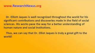 Elliott Jaques | The story of a master theorist