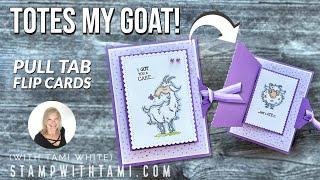  Totes My Goat! Pull Tab Flip Cards