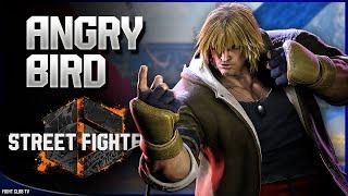 Angry Bird (Ken) is amazing !  Street Fighter 6