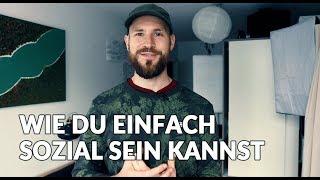 #1 Tipp - Wie es einfach ist sozial & offen zu sein (Lass im Körper los)