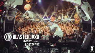 BLASTERJAXX LIVE @ BOOTSHAUS | 2021 | [FULL SET]