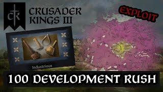 100 Development in 100 Years with 'Industrious' Exploit - Crusader Kings 3: Royal Court [Outdated]