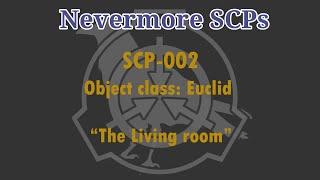 SCP-002 - "The Living Room"