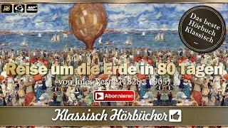 Hörbuch: Reise um die Erde in 80 Tagen von Jules Verne | Deutsch