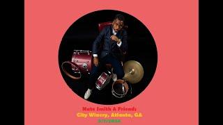 Nate Smith feat. Kiefer & Carrtoons @ the City Winery, Atlanta, GA on 5/7/2024 (Full Live Concert)