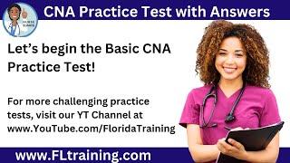 2024 Basic CNA Practice Test with Nurse Eunice - Over 70 Questions