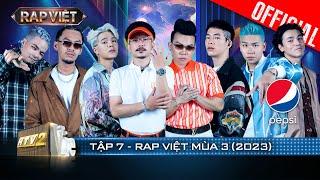 Rap Việt Mùa 3 - Tập 7: Team Andree khai hoả vòng Đối Đầu, Rhyder SMO Minh Lai khuấy đảo sân khấu