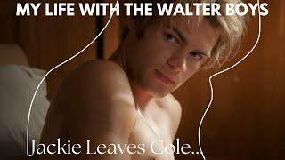 Jackie leaves after kissing Cole MY LIFE WITH THE WALTER BOYS S1 EP10