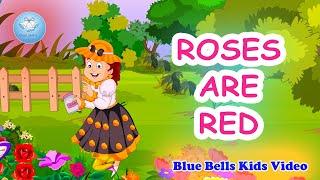 Roses Are Red I English Rhymes for Kids | Play with Rhymes - 1 | Blue Bells Kids Video