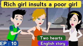 Two hearts part 10 | English story | Learn English | Animated stories | Sunshine English stories