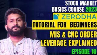 Zerodha complete tutorial for beginners 2024 | Episode 10