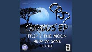 Trip 2 The Moon (Original Mix)