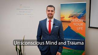 Unconscious Mind and Trauma