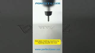 dot peen marking machine for marking double line text