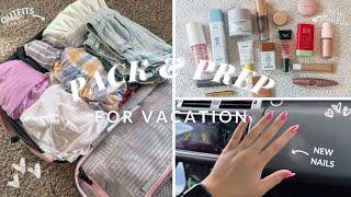 PACK & PREP W/ ME FOR VACATION!! [ nails, self-care, hauls & more!]