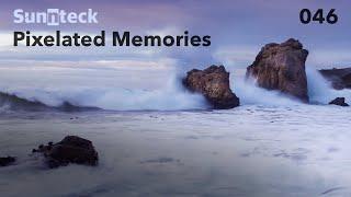 Sunnteck - Pixelated Memories 046