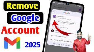 how to remove google account from android phone 2025 | google account remove kaise kare 2025 | gmail