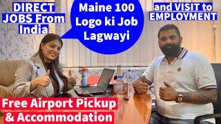 She Helped 100+ Job SeekersDirect Job from India to DUBAI (UAE)Visit to Employment, Own Visa Job