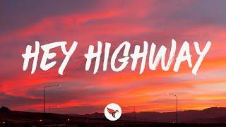 Hannah McFarland - Hey Highway (Lyrics)