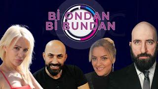 Bi Ondan Bi Bundan - 5 Haziran 2021 - Ufuk Ağca - Nihan Durukan - Ömür Gedik - Şevket Süha Tezel