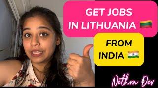 APPLY TO JOBS IN LITHUANIA FROM INDIA | Lithuania  | Students and Professionals  | Nethra Dev