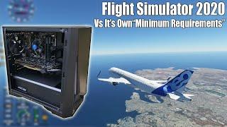 The Flight Simulator 2020 "Minimum System Requirements" Gaming PC