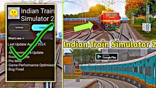 Indian Train Simulator 2 New Update | ITS 2 Release Date | ITS 2 Full Details Video | RGW