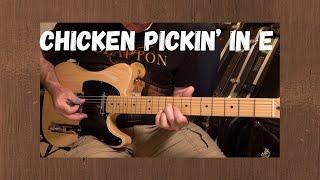 CHICKEN PICKIN' COUNTRY IN E