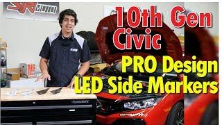 PRO Design LED Side Markers Install - 10th Gen Civic 2016 2017 2018 2019 2020 2021