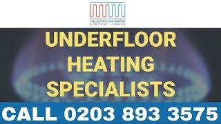 Underfloor Heating Burnt Oak UK | Underfloor Heating Company London