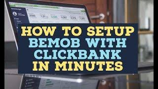 How to Set Up Bemob With Clickbank - Affiliate Tracking