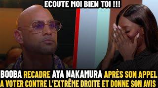 BOOBA Recadre AYA NAKAMURA Après SON APPEL A VOTER CONTRE L'EXTREME DROITE, ET Donne Son AVIS