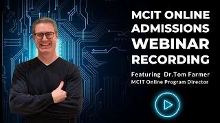 July 8, 2023 -  Admissions Webinar  - Meet the MCIT Program Director