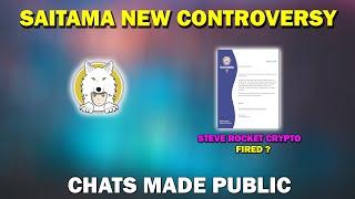 Saitama Holders You need to Watch this - Steve rocket Crypto Chat Convo Controversy.