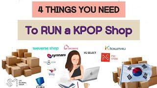 4 Things You Need To Run A KPOP Business | HOW TO START A KPOP SHOP l Tutorial, guide, haul