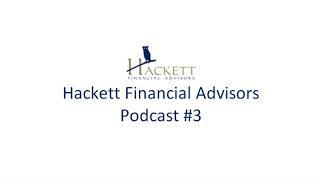 Hackett Financial Advisors - Agricultural Review - Podcast #3