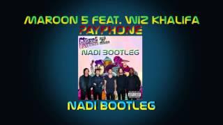 Maroon 5 feat. Wiz Khalifa - Payphone (Nadi Bootleg)