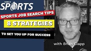 Sports Job Search Tips: 8 Strategies to Set You Up For Sports Career Success