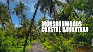 Monsoon Moods | Coastal Karnataka | Mangalore | Dakshina Kannada | Udupi