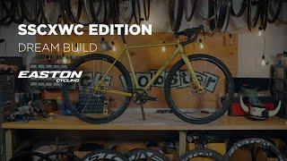 Easton Cycling: SSCXWC Dream Build