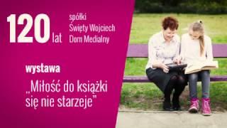 "Miłość do książki się nie starzeje". Wystawa na 120-lecie spółki Święty Wojciech Dom Medialny