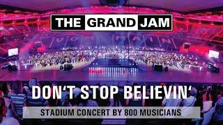 The Grand Jam - Don't stop believin' - Journey