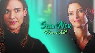 Sam & Alex  || Time to fall (3x13)