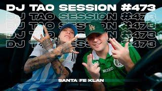 SANTA FE KLAN | DJ TAO Turreo Sessions #473