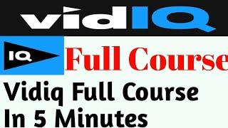 Vidiq Full course || How to start vidiq Vidiq Pro free